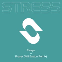 Prayer (Will Easton Remix)