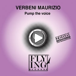 Pump the Voice