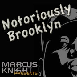 Notoriously Brooklyn