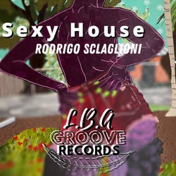 Sexy House (Original Mix)