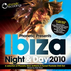 Phonetic Presents Ibiza Night & Day 2010