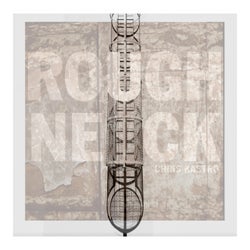 Roughneck EP
