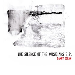 Silence Of The Musicians - EP