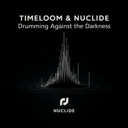 Drumming Against the Darkness
