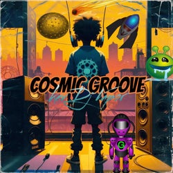 Cosmic Groove