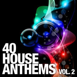 40 House Anthems, Vol. 2