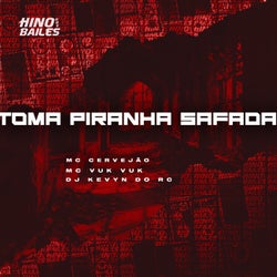 Toma Piranha Safada