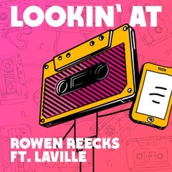 Lookin' At (feat. Laville) (Extended Mix)