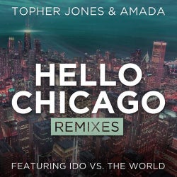 Hello Chicago (feat. Ido Vs. The World)