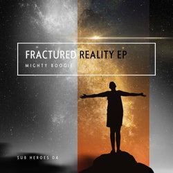 Fractured Reality EP