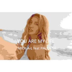 You?re My Life (feat. PAULA SA)