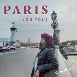 PARIS (DO YOU)