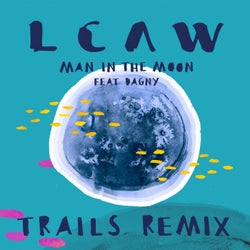 Man in the Moon - TRAILS Remix