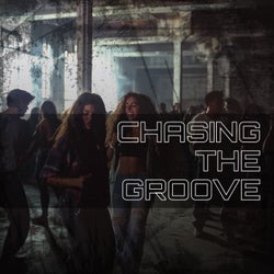 Chasing the Groove