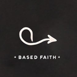 Based Faith