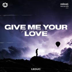 Give Me Your Love