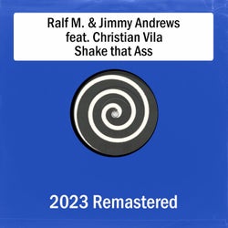 Shake that Ass (Remastered 2023) (feat. Christian Vila)