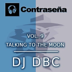 Vol. 9. Talking to the Moon