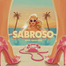 Sabroso (DJ Global Byte Mix)