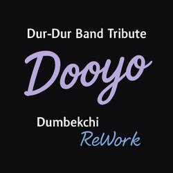 Dooyo (Dumbekchi ReWork)