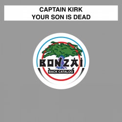 Your Son Is Dead