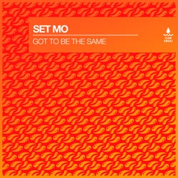 Got to Be the Same (Extended Mix)