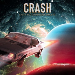 CRASH (feat. Moneydown Immortal)