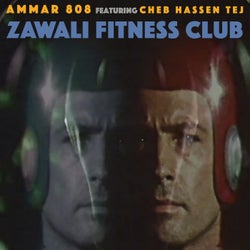 Zawali Fitness Club (feat. Cheb Hassen Tej)