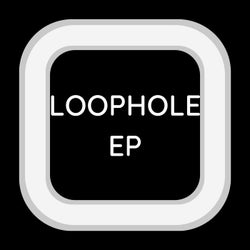 The Loophole - EP