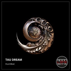 Tau Dream