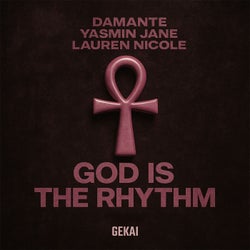 God Is The Rhythm (Extended Mix)