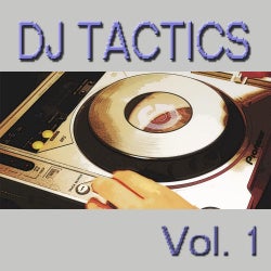 DJ Tactics Volume 1