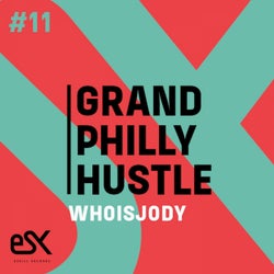 Grand Philly Hustle