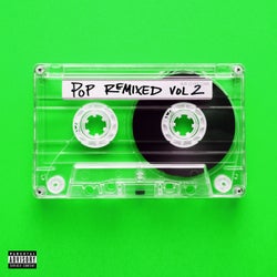 Pop Remixed Vol. 2