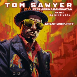 Tom Sawyer (DJ Nino Leal Remix)