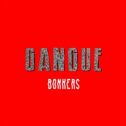 Bonkers (feat. Gangue)