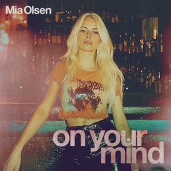 On Your Mind