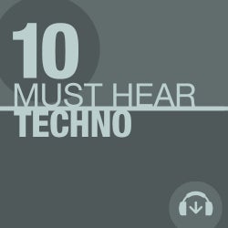 10 Must Hear Techno Tracks - Week 7