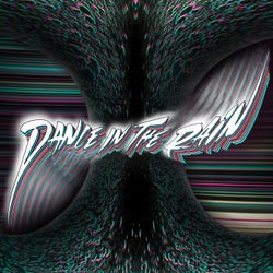 Dance In The Rain