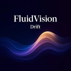 Fluidvision 04 Drift