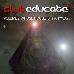 Volume 2 - Whose House Is It Anyway?