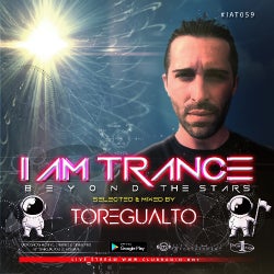 I AM TRANCE – 059 (SELECTED BY TOREGUALTO)