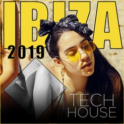 Ibiza 2019 Tech House Music