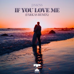 If You Love Me (Farkas Remix)