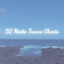 DJ Matto Trance Charts 2025-06