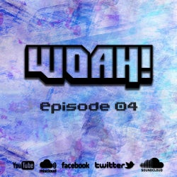 WOAH! - Episode 04 Chart