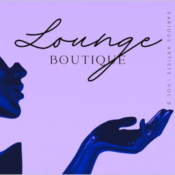 Lounge Boutique, Vol. 3