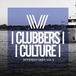 Clubbers Culture: Different Deep, Vol.5