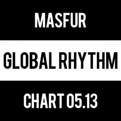 Masfur - Global Rhythm Chart 05.13