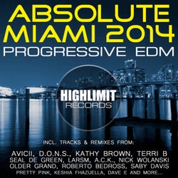 Absolute Miami 2014: Progressive EDM